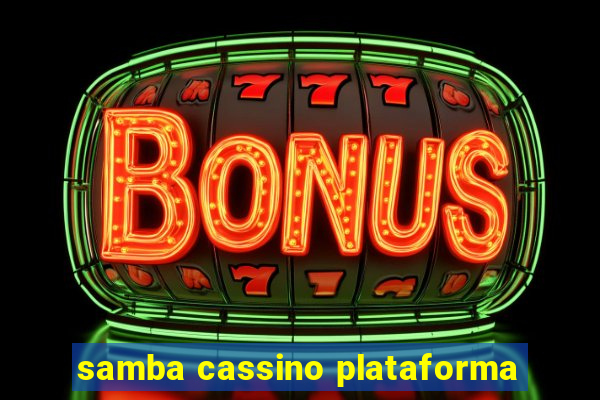 samba cassino plataforma